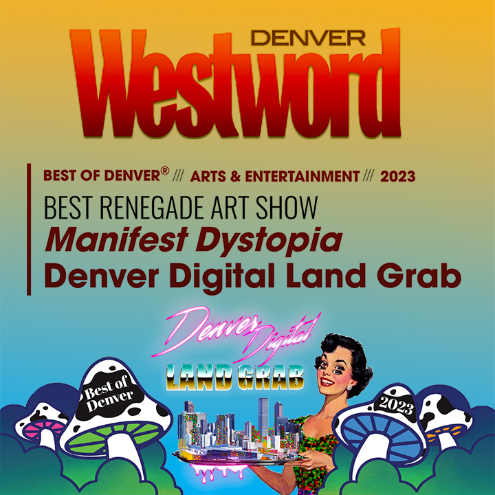 Denver Westword Best Renegade Art Show 2023